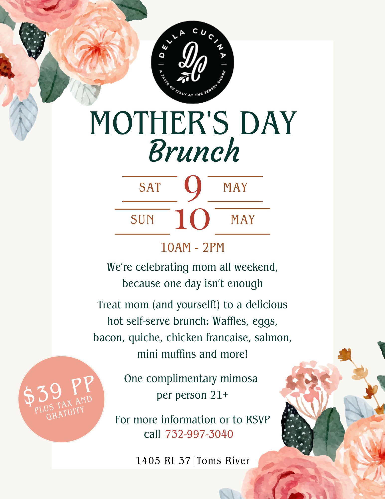 Celebrate Mom all weekend at Della Cucina!