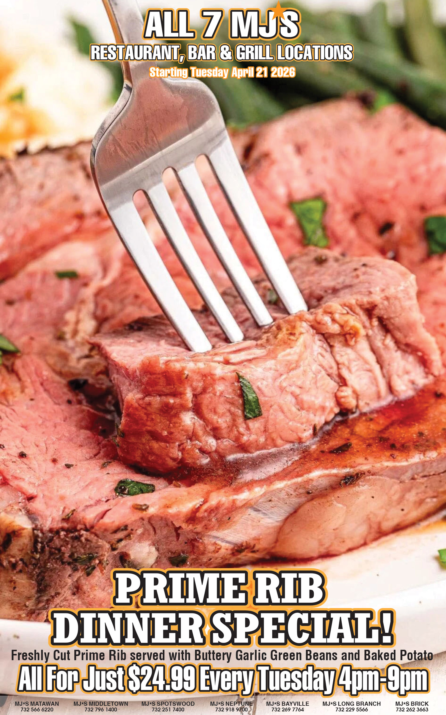 Tuesday Prime Rib Dinner Special every at MJ's